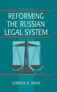 portada Reforming the Russian Legal System Hardback (Cambridge Russian Paperbacks) (in English)