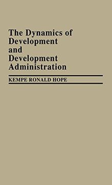 portada The Dynamics of Development and Development Administration (en Inglés)
