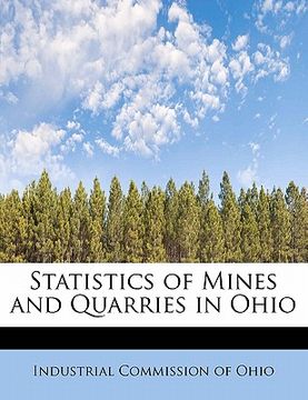 portada statistics of mines and quarries in ohio (en Inglés)