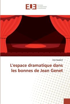 portada L'espace dramatique dans les bonnes de Jean Genet (en Francés)