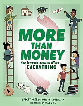portada More Than Money: How Economic Inequality Affects. Everything (en Inglés)