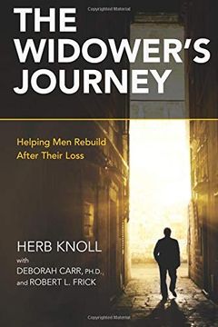 portada The Widower's Journey: Helping men Rebuild After Their Loss (in English)