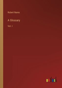 portada A Glossary: Vol. I 