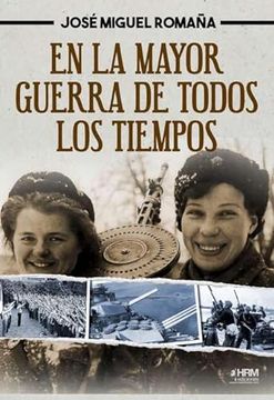 portada En la Mayor Guerra de Todos los Tiempos (in Spanish)