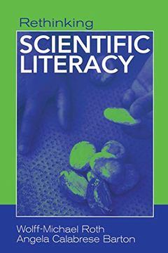 portada Rethinking Scientific Literacy (Critical Social Thought) (en Inglés)