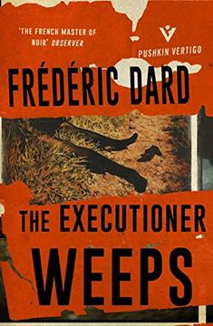 portada The Executioner Weeps (Pushkin Vertigo) (in English)