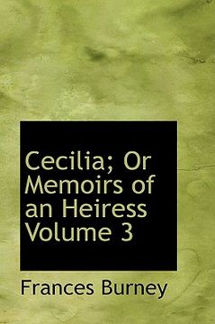 portada cecilia; or memoirs of an heiress volume 3
