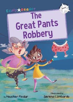 portada The Great Pants Robbery: (White Early Reader) (en Inglés)