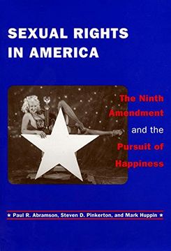portada Sexual Rights in America: The Ninth Amendment and the Pursuit of Happiness 