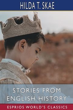 portada Stories From English History (Esprios Classics) (en Inglés)