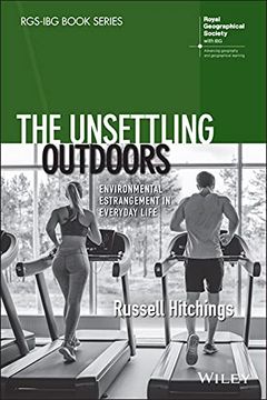 portada The Unsettling Outdoors: Environmental Estrangement in Everyday Life (Rgs–Ibg Book Series) (in English)