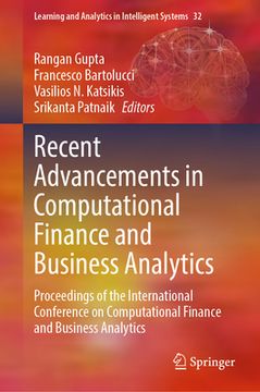 portada Recent Advancements in Computational Finance and Business Analytics: Proceedings of the International Conference on Computational Finance and Business (in English)