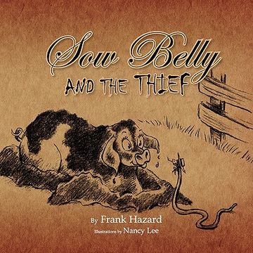 portada sow belly and the thief (en Inglés)