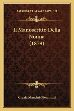portada Il Manoscritto Della Nonna (1879) (in Italian)