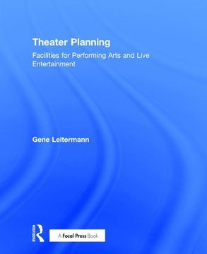 portada Theater Planning: Facilities for Performing Arts and Live Entertainment (en Inglés)