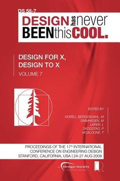 portada proceedings of iced'09, volume 7, design for x, design to x (in English)