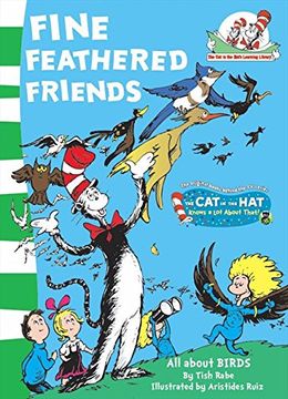 portada Fine Feathered Friends (The cat in the Hat’S Learning Library, Book 6) (in English)