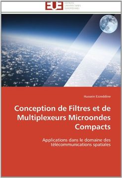 portada Conception de Filtres Et de Multiplexeurs Microondes Compacts