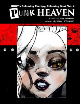 portada Punk Heaven: Lucy Loo's DIY Punk look book (en Inglés)