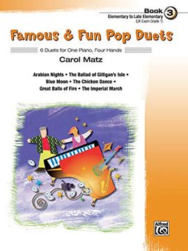 portada Famous & fun pop Duets, bk 3: 6 Duets for one Piano, Four Hands (Famous & Fun, bk 3) (en Inglés)