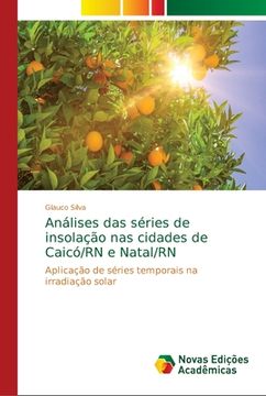 portada Análises das Séries de Insolação nas Cidades de Caicó (in Portuguese)
