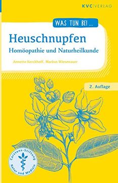 portada Heuschnupfen: Homöopathie und Naturheilkunde (Was tun Bei) (en Alemán)