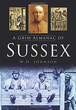 portada A Grim Almanac of Sussex (Grim Almanacs)