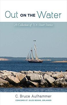 portada Out on the Water: A Collection of YA Short Stories