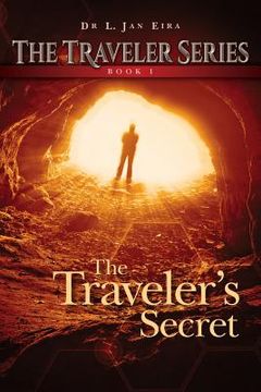 portada The Traveler's Secret: Book One (en Inglés)