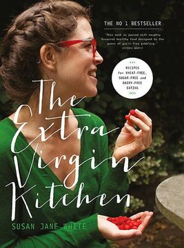 portada The Extra Virgin Kitchen: Recipes for Wheat-Free, Sugar-Free and Dairy-Free Eating 