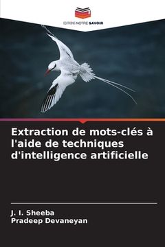 portada Extraction de mots-clés à l'aide de techniques d'intelligence artificielle (en Francés)