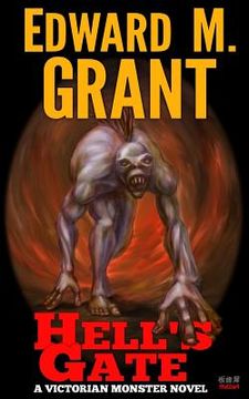portada Hell's Gate: A Victorian Monster Novel