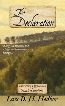 portada The Declaration: Tales From a Revolution - South-Carolina: 3 (en Inglés)