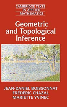 portada Geometric and Topological Inference (Cambridge Texts in Applied Mathematics) (en Inglés)