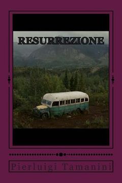 portada Resurrezione: Into the wild (en Italiano)