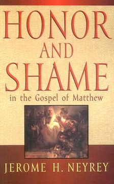portada honor and shame in the gospel of matthew (en Inglés)