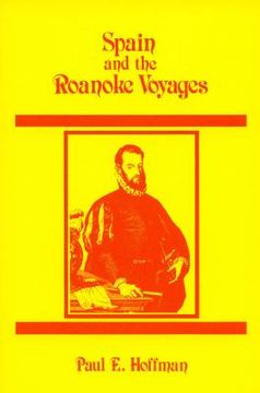 portada Spain and the Roanoke Voyages (en Inglés)