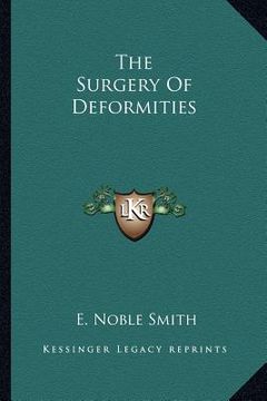 portada the surgery of deformities (in English)