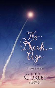 portada The Dark Age: A Short Story