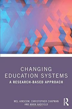 portada Changing Education Systems: A Research-Based Approach (in English)