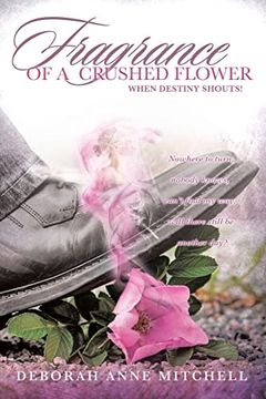 portada Fragrance of a Crushed Flower (en Inglés)