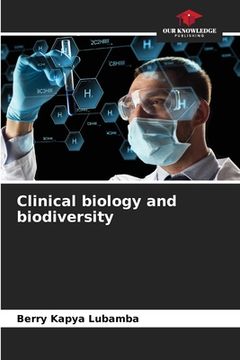 portada Clinical biology and biodiversity (in English)