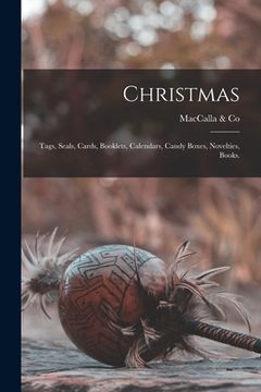 portada Christmas: Tags, Seals, Cards, Booklets, Calendars, Candy Boxes, Novelties, Books. (in English)