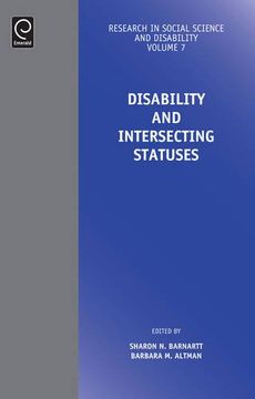 portada Disability and Intersecting Statuses (Research in Social Science and Disability)
