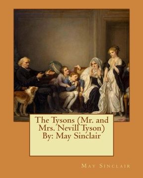portada The Tysons (Mr. And Mrs. Nevill Tyson) by: May Sinclair (in English)