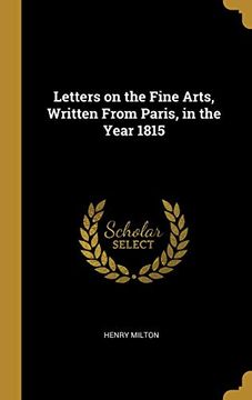 portada Letters on the Fine Arts, Written From Paris, in the Year 1815 (in English)