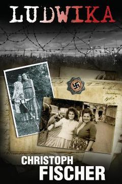 portada Ludwika: A Polish Woman's Struggle To Survive In Nazi Germany (en Inglés)