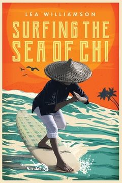 portada Surfing the Sea of Chi (en Inglés)