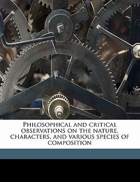 portada philosophical and critical observations on the nature, characters, and various species of composition (en Inglés)