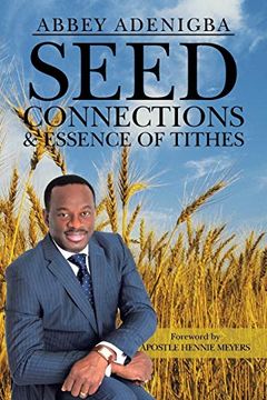 portada Seed Connections & Essence of Tithes (in English)